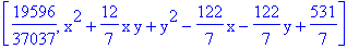 [19596/37037, x^2+12/7*x*y+y^2-122/7*x-122/7*y+531/7]